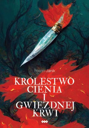 Królestwo cienia i gwiezdnej krwi – ebook