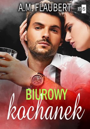 Biurowy kochanek – ebook