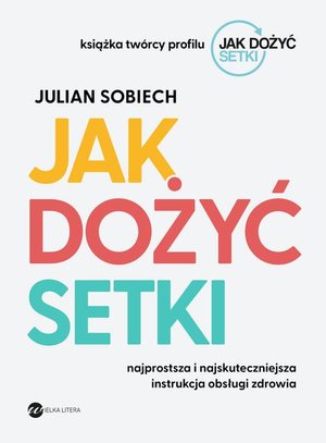 Jak dożyć setki – ebook