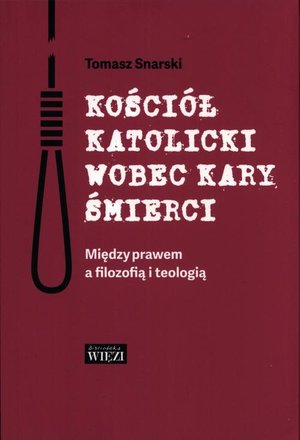 Kościół katolicki wobec kary śmierci – ebook