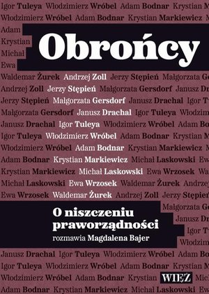 Obrońcy. O niszczeniu praworządności – ebook