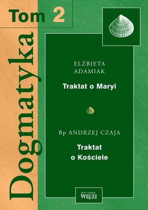 Dogmatyka. Tom 2 – ebook