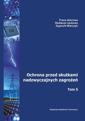 Ochrona przed skutkami nadzwyczajnych zagrożeń. Tom 5 – ebook