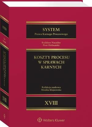System Prawa Karnego Procesowego. Tom XVIII. Koszty procesu w sprawach karnych – ebook