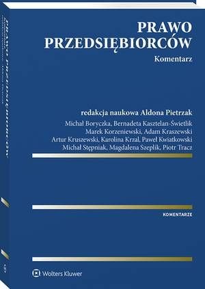 Prawo przedsiębiorców. Komentarz – ebook