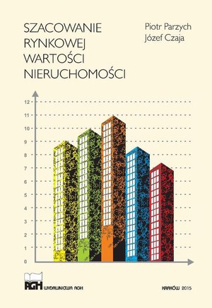 Szacowanie rynkowej wartości nieruchomości – ebook
