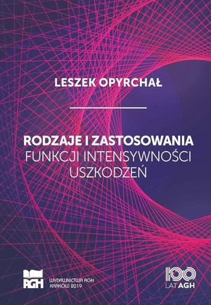 Rodzaje i zastosowania funkcji intensywności uszkodzeń – ebook