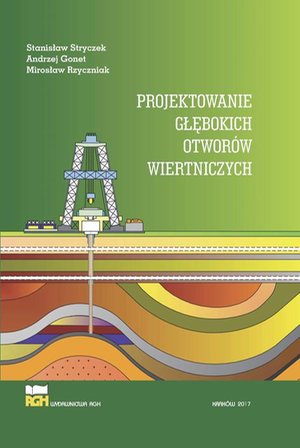 Projektowanie głębokich otworów wiertniczych – ebook