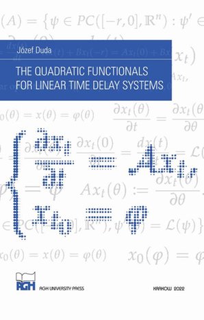 The Quadratic Functionals for Linear Time Delay Systems – ebook
