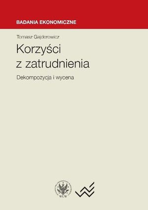Korzyści z zatrudnienia: Dekompozycja i wycena – ebook