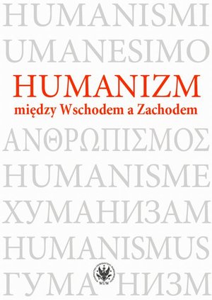 Humanizm między Wschodem a Zachodem – ebook