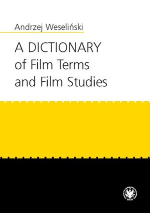 A Dictionary of Film Terms and Film Studies – ebook