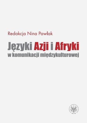 Języki Azji i Afryki w komunikacji międzykulturowej – ebook