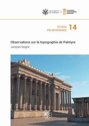 Studia Palmyreńskie 14: Observations sur la topographie de Palmyre – ebook