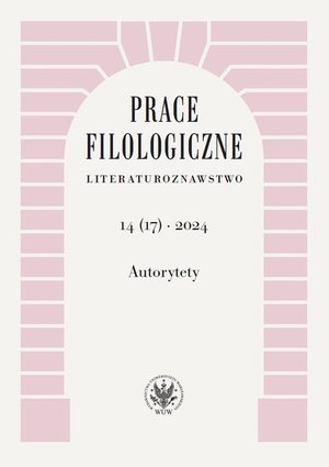 Prace Filologiczne. Literaturoznawstwo 14(17) 2024: Autorytety – ebook