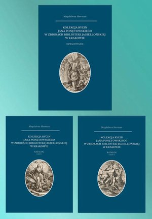 Kolekcja rycin Jana Ponętowskiego w zbiorach Biblioteki Jagiellońskiej w Krakowie – ebook