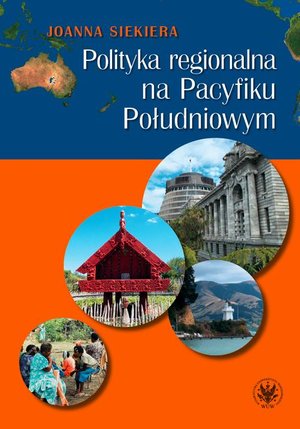 Polityka regionalna na Pacyfiku Południowym – ebook