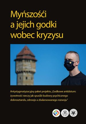 Myńszośći a jejich godki wobec kryzysu: Antystygmatyzacyjny paket projektu „Godkowe antidotum: żywotność rzeczy jak spusůb budowy psychicznego dobrosztandu, zdrowjo a zbalansowanego rozwoju” – ebook