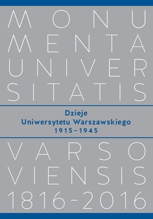 Dzieje Uniwersytetu Warszawskiego 1915−1945 – ebook