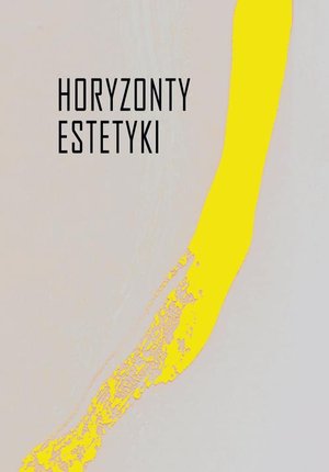 Horyzonty estetyki: Studia dedykowane Iwonie Lorenc – ebook