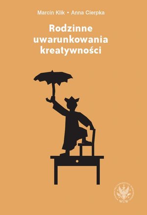 Rodzinne uwarunkowania kreatywności – ebook