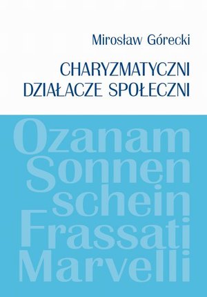 Charyzmatyczni działacze społeczni – ebook
