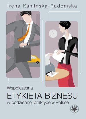 Współczesna etykieta biznesu w codziennej praktyce w Polsce – ebook