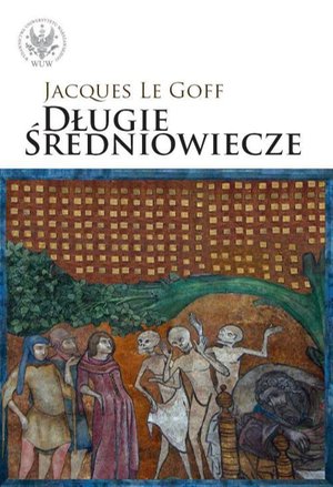Długie średniowiecze – ebook