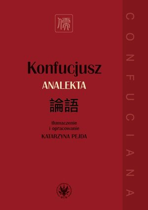 Konfucjusz. Analekta – ebook