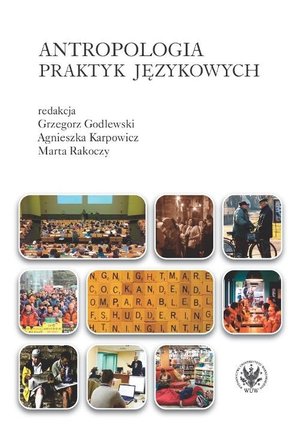 Antropologia praktyk językowych – ebook