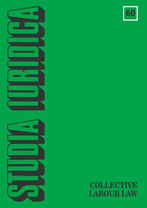 Studia Iuridica, nr 60: Collective Labour Law – ebook