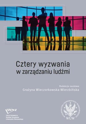 Cztery wyzwania w zarządzaniu ludźmi – ebook