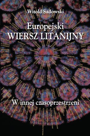 Europejski wiersz litanijny: W innej czasoprzestrzeni – ebook