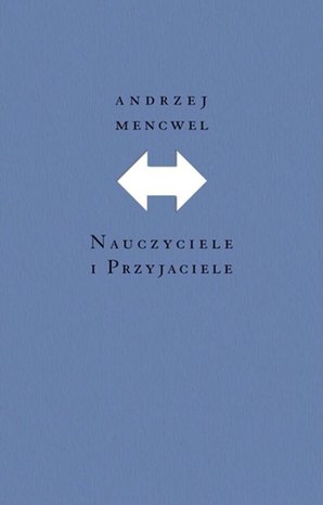 Nauczyciele i przyjaciele (wyd. 1) – ebook