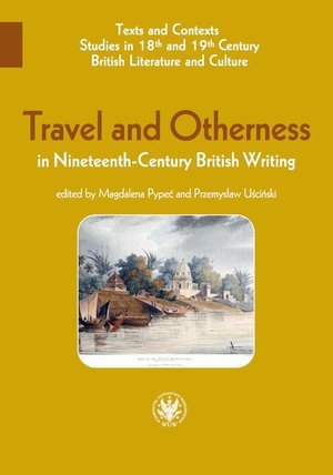 Travel and Otherness in Nineteenth-Century British Writing – ebook