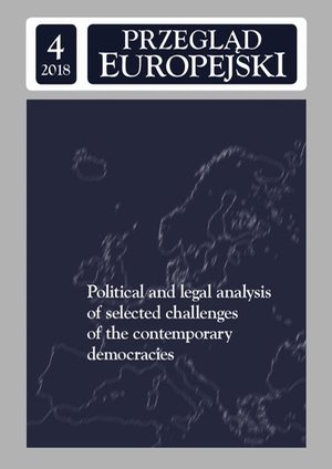 Przegląd Europejski 2018/4: Polityczna i prawna analiza wybranych wyzwań współczesnych demokracji – ebook