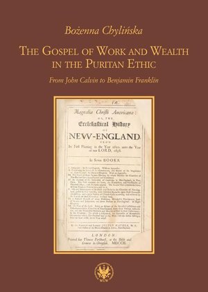 The Gospel of Work and Wealth in the Puritan Ethic: From John Calvin to Benjamin Franklin – ebook