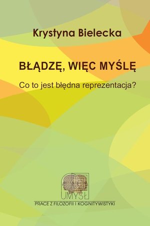 Błądzę, więc myślę Co to jest błędna reprezentacja? – ebook