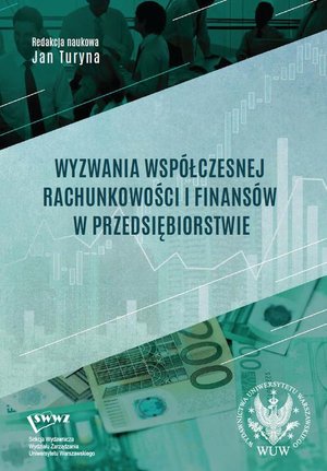 Wyzwania współczesnej rachunkowości i finansów w przedsiębiorstwie – ebook