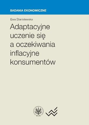 Adaptacyjne uczenie się a oczekiwania inflacyjne konsumentów – ebook