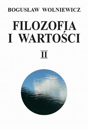 Filozofia i wartości. Tom II – ebook