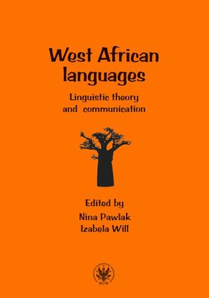 West African languages: Linguistic theory and communication – ebook