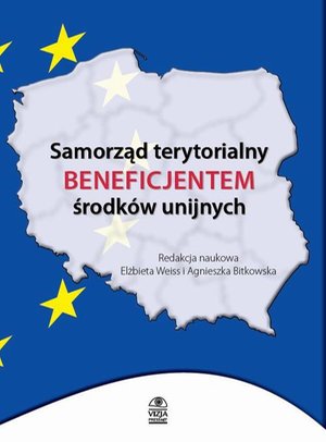 Samorząd terytorialny beneficjentem środków unijnych – ebook