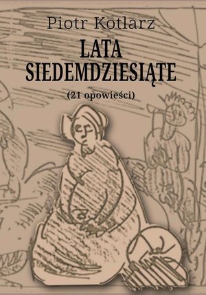 Lata siedemdziesiąte – ebook