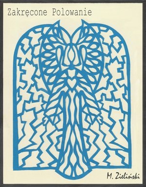 Zakręcone polowanie – ebook