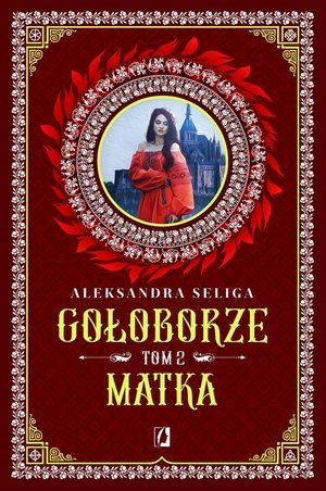 Matka. Gołoborze. Tom 2 – ebook