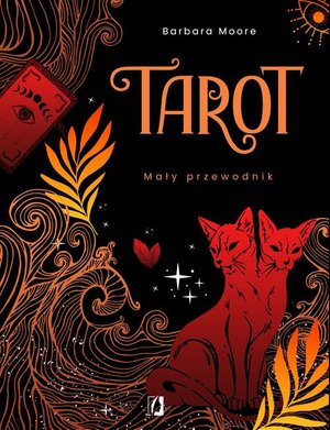 Tarot: Mały przewodnik – ebook
