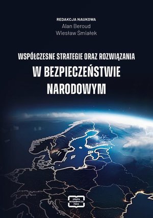 Współczesne strategie oraz rozwiązania w bezpieczeństwie narodowym – ebook