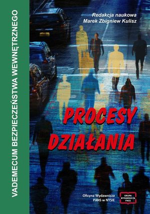 VADEMECUM BEZPIECZEŃSTWA WEWNĘTRZNEGO Procesy działania – ebook