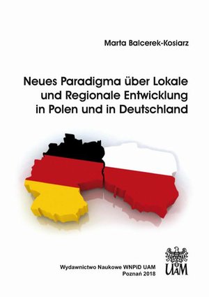 Neues Paradigma über Lokale und Regionale Entwicklung in Polen und in Deutschland – ebook